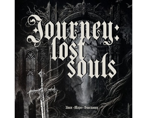 Journey: Lost souls