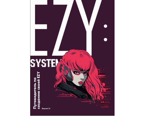 EZY: System v1.0